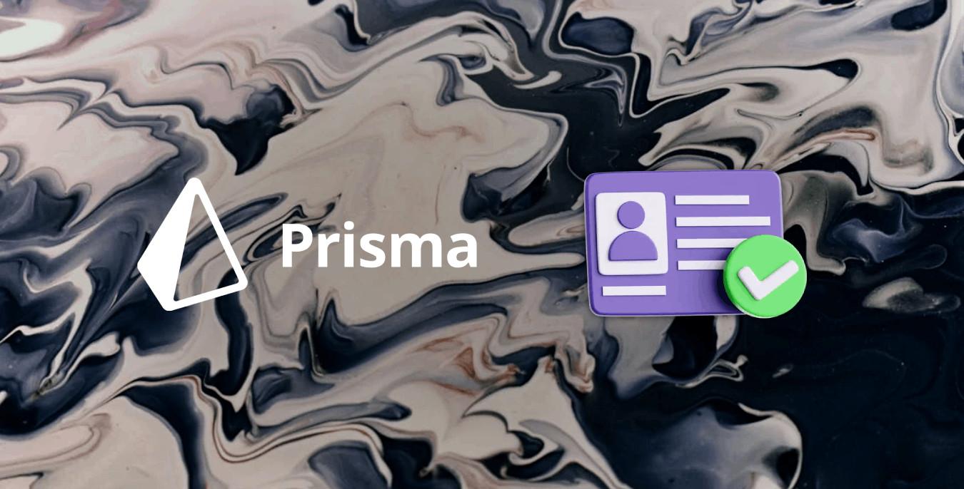 Bảo mật Prisma: Input Validation, Authorization, Authentication